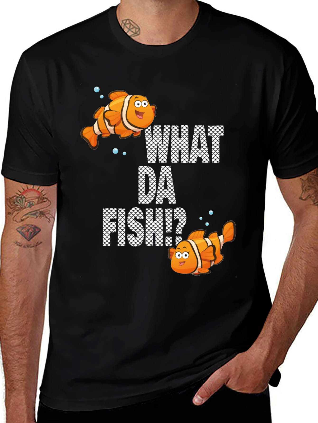 What Da Fish? Graphic T-Shirt Clownfish Design