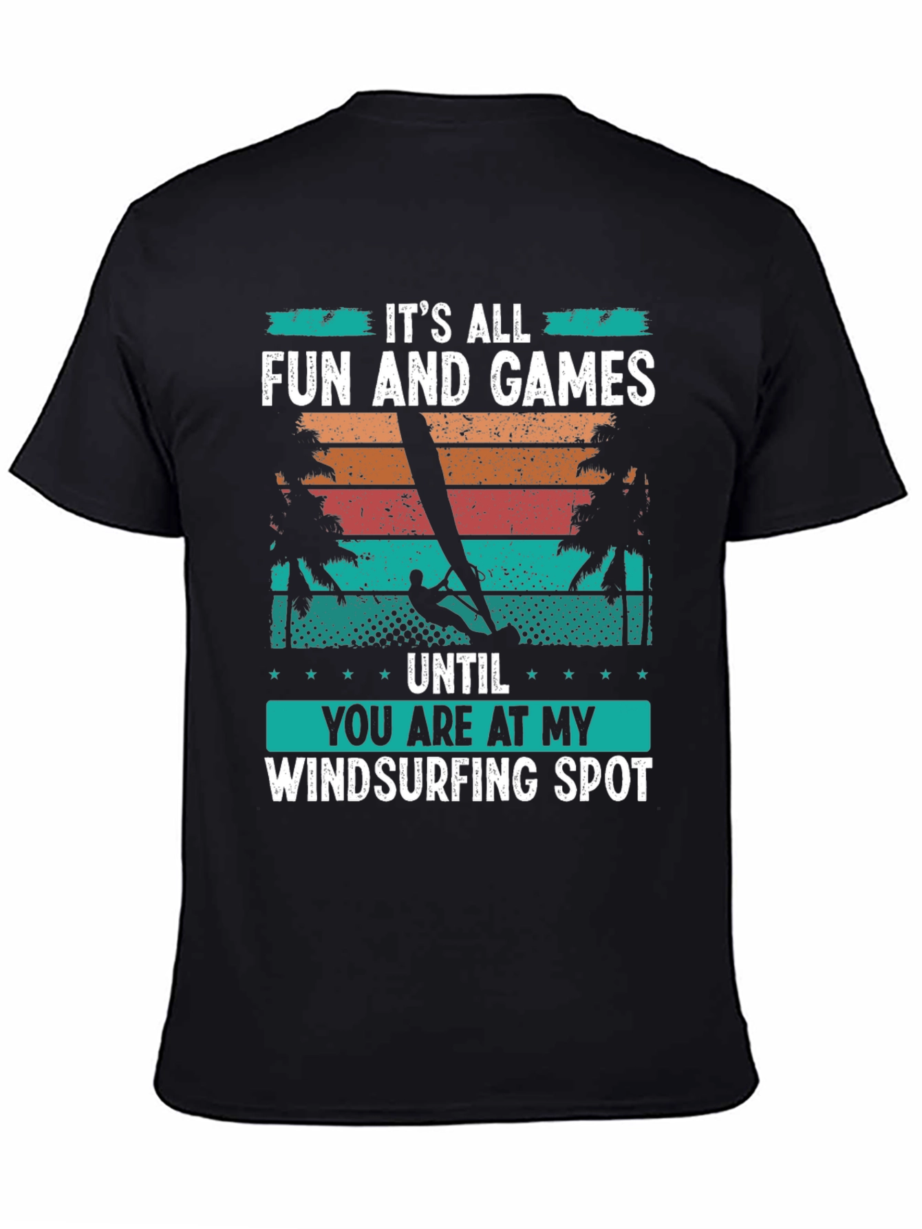 Windsurfing Spot T-Shirt: Fun & Games Tee