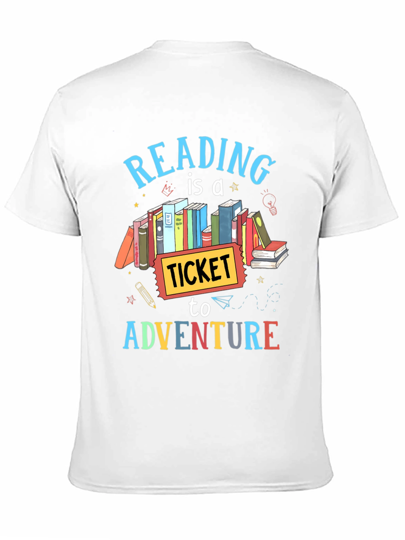 Reading is a Ticket to Adventure T-Shirt