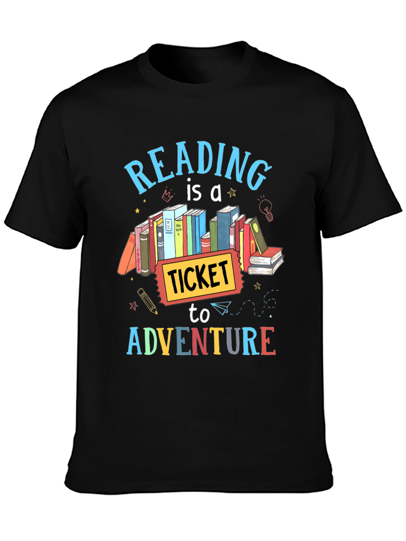 Reading is a Ticket to Adventure T-Shirt