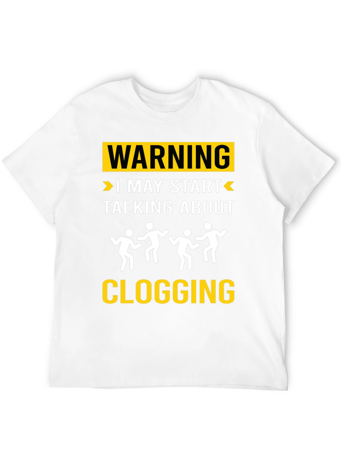Warning Clogging T-Shirt