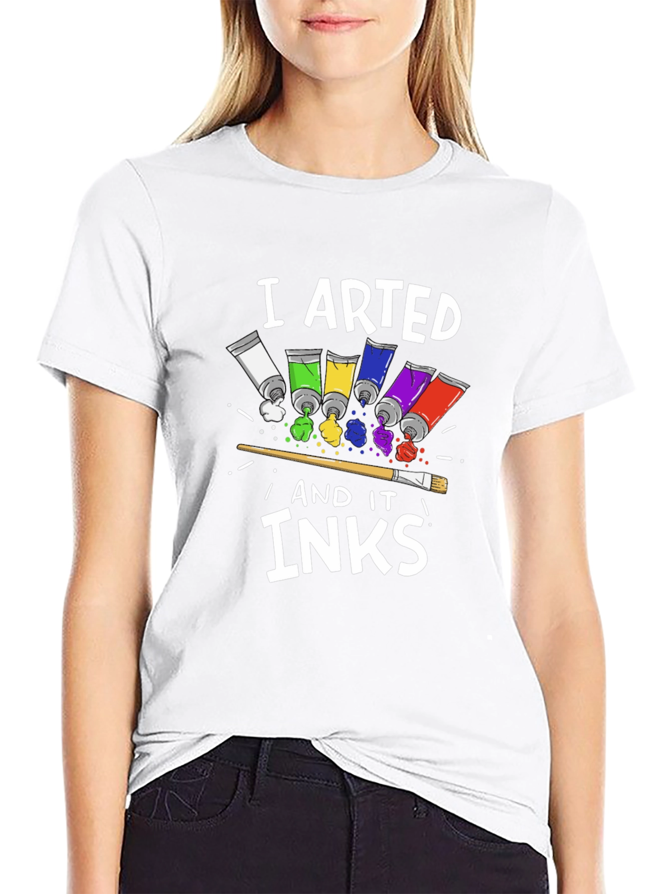 I Arted and it Inks T-Shirt