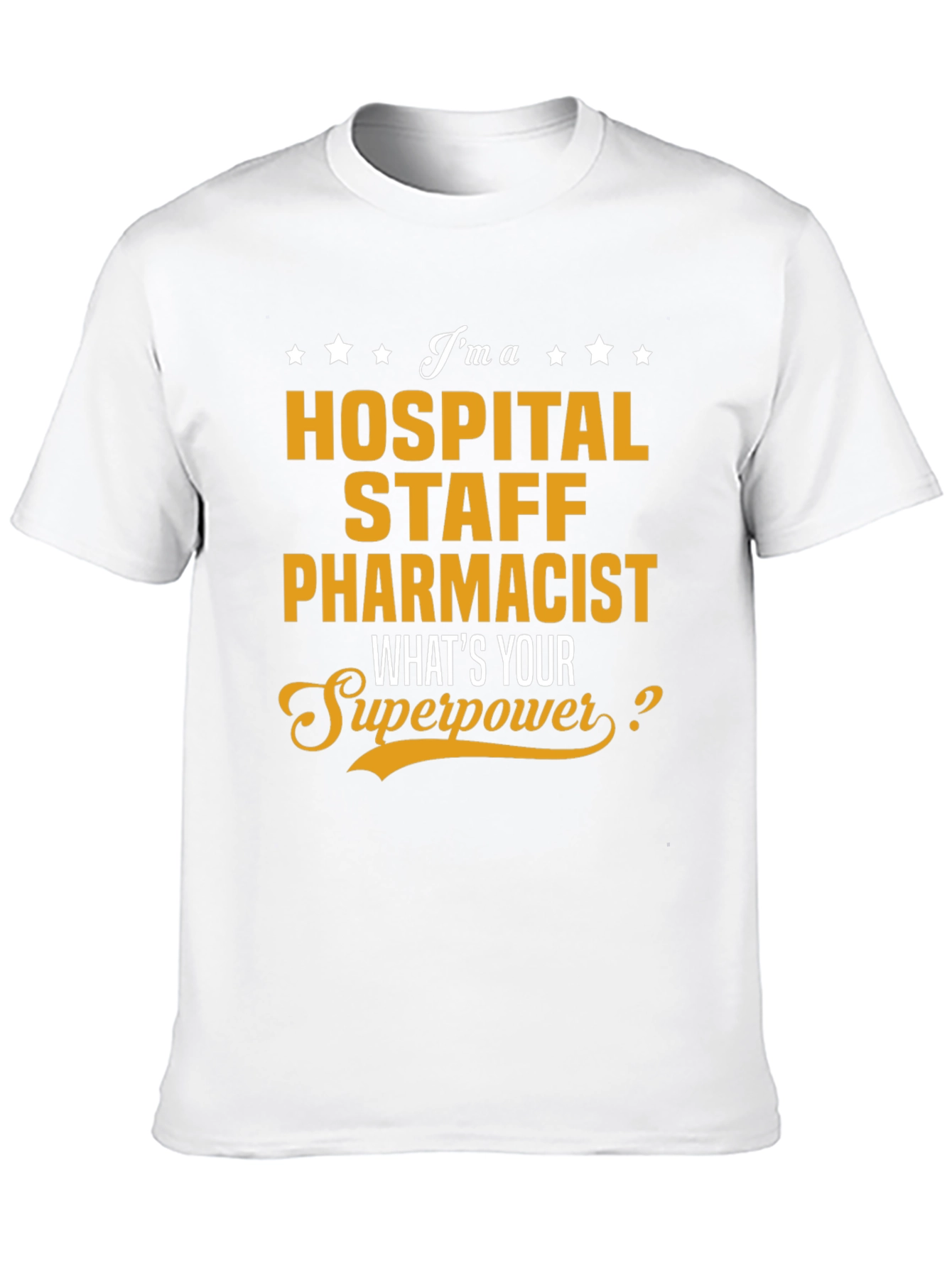 Hospital Staff Pharmacist Superpower T-Shirt