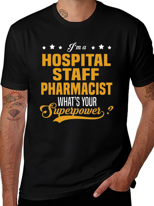 Hospital Staff Pharmacist Superpower T-Shirt
