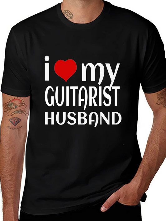 I Love My Guitarist Husband T-Shirt