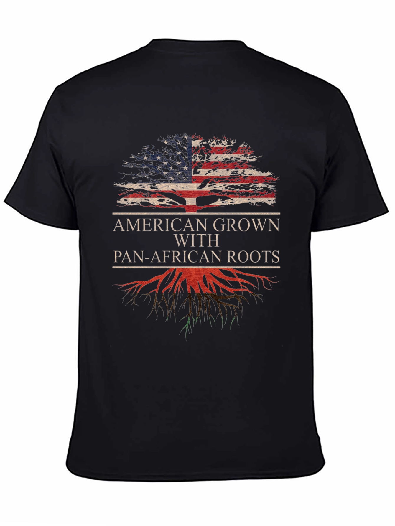 American Grown with Pan-African Roots T-Shirt