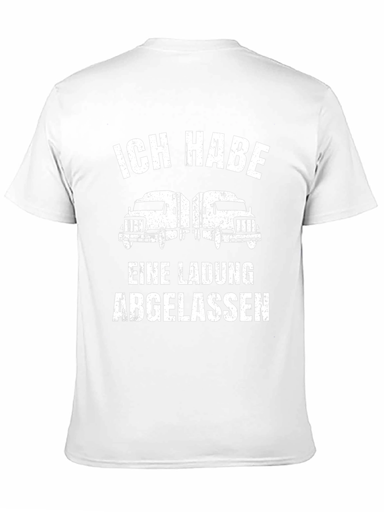 Trucker T-Shirt - Ich Habe Eine Ladung