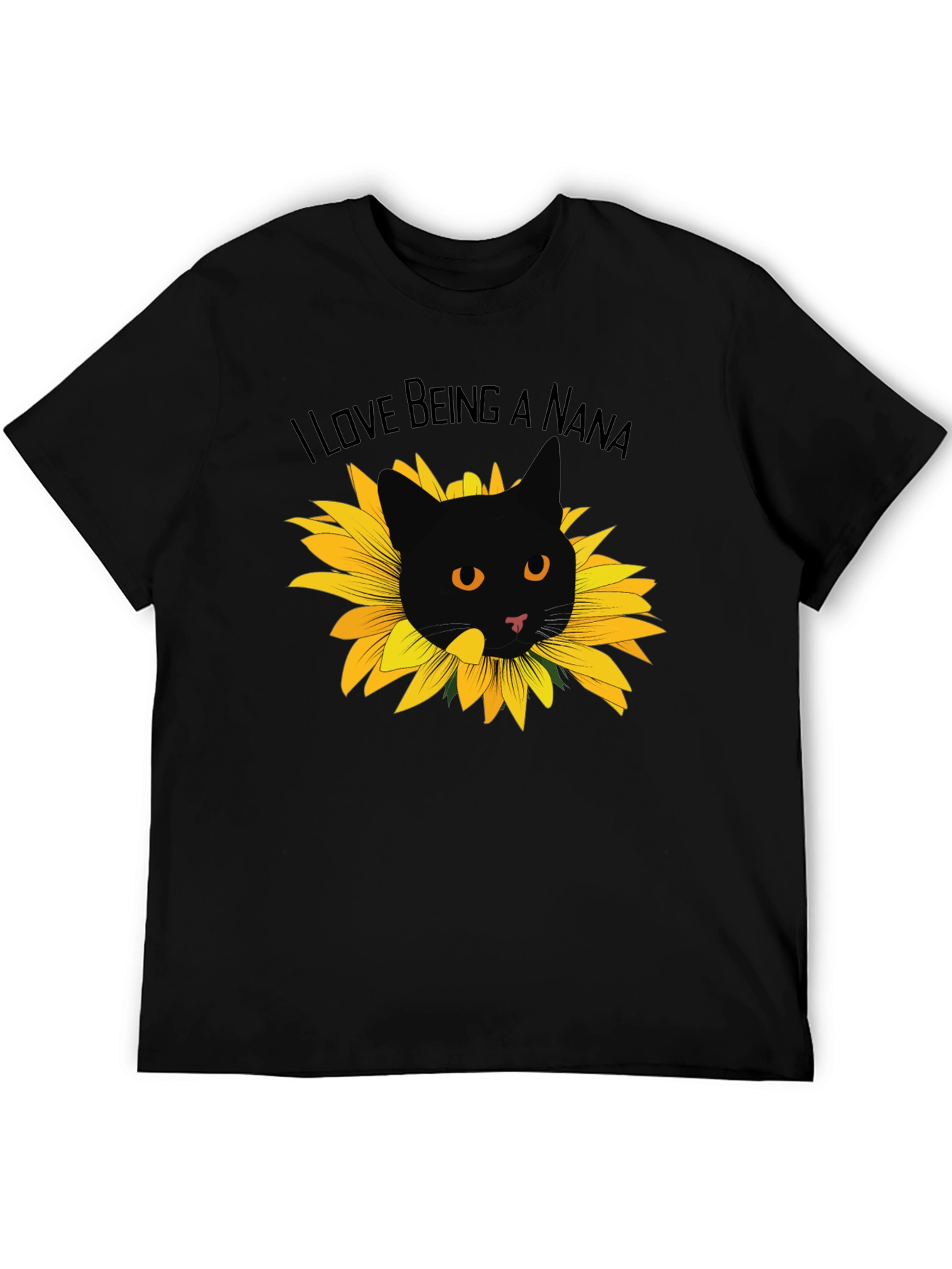 I Love Being a Nana Cat Sunflower T-Shirt