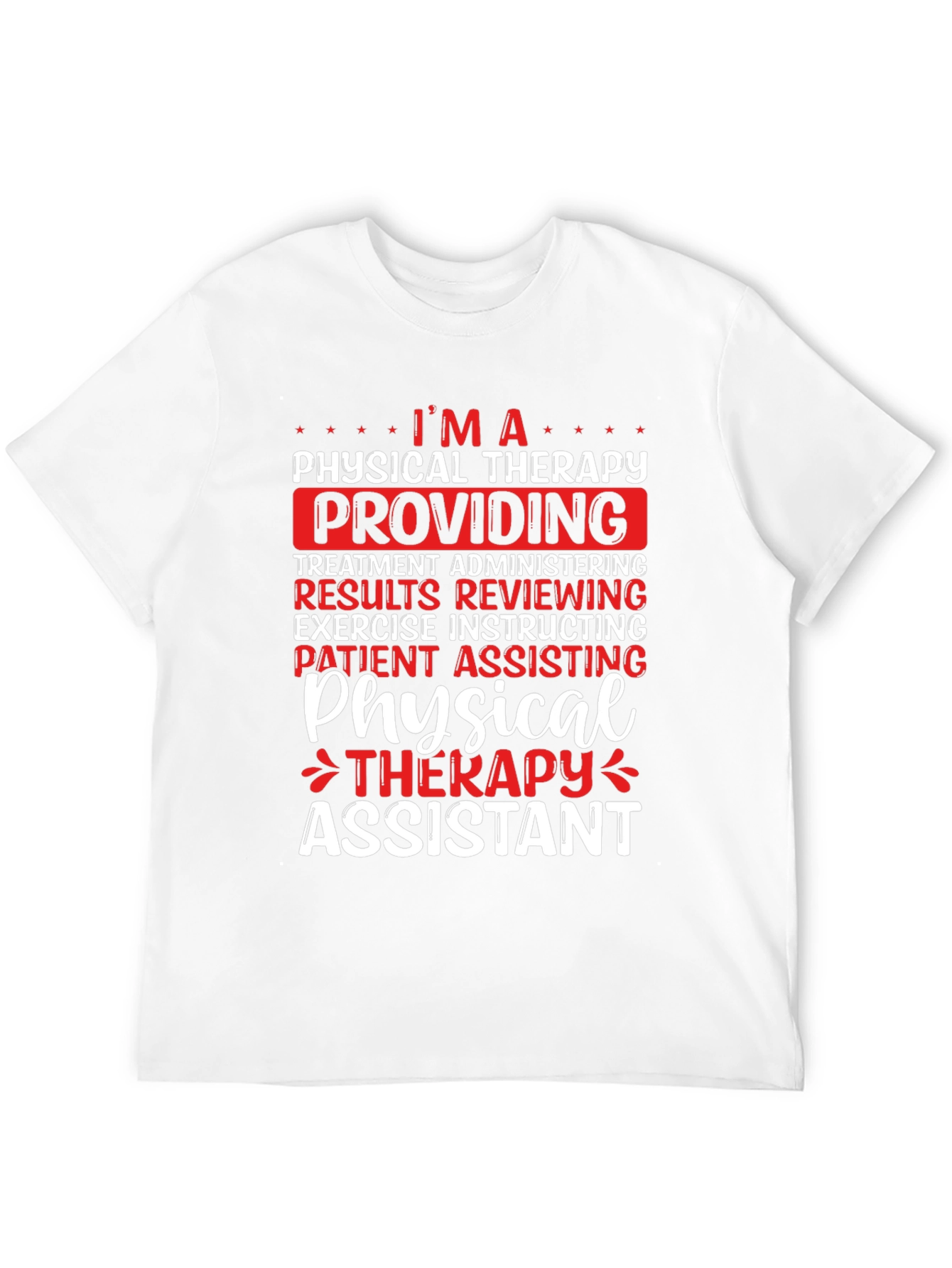 Physical Therapy Assistant T-Shirt