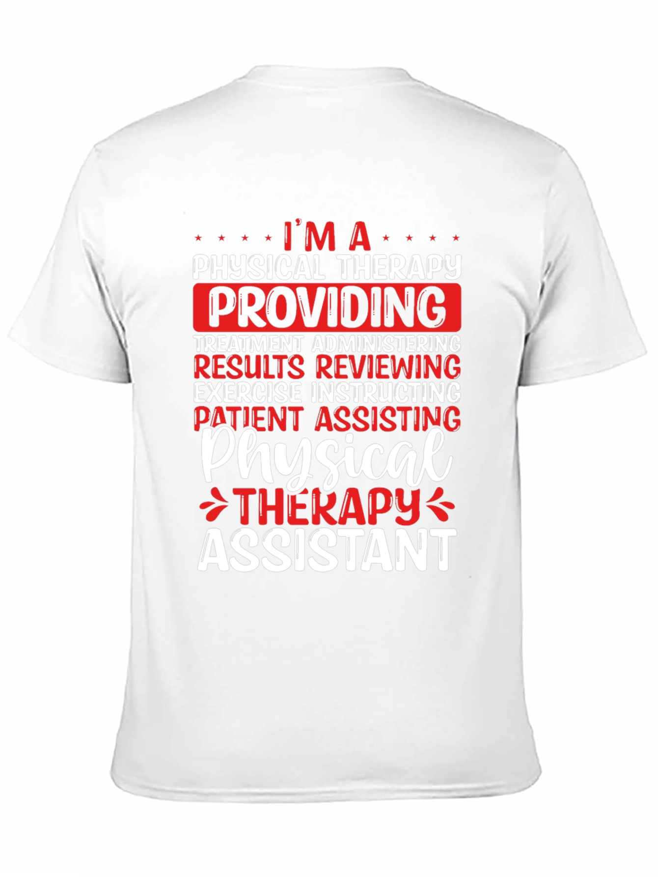 Physical Therapy Assistant T-Shirt