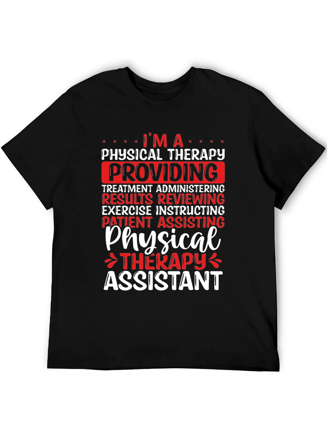 Physical Therapy Assistant T-Shirt
