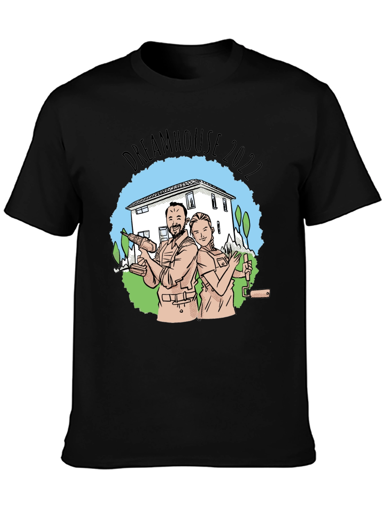 Dreamhouse 2022 T-Shirt - Home Renovation Project