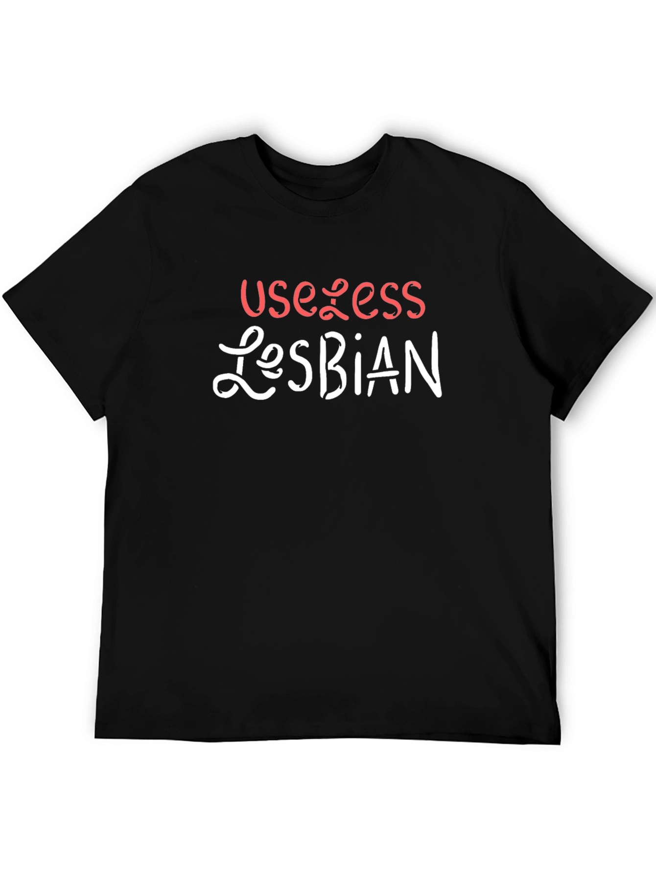 Useless Lesbian Black T-Shirt