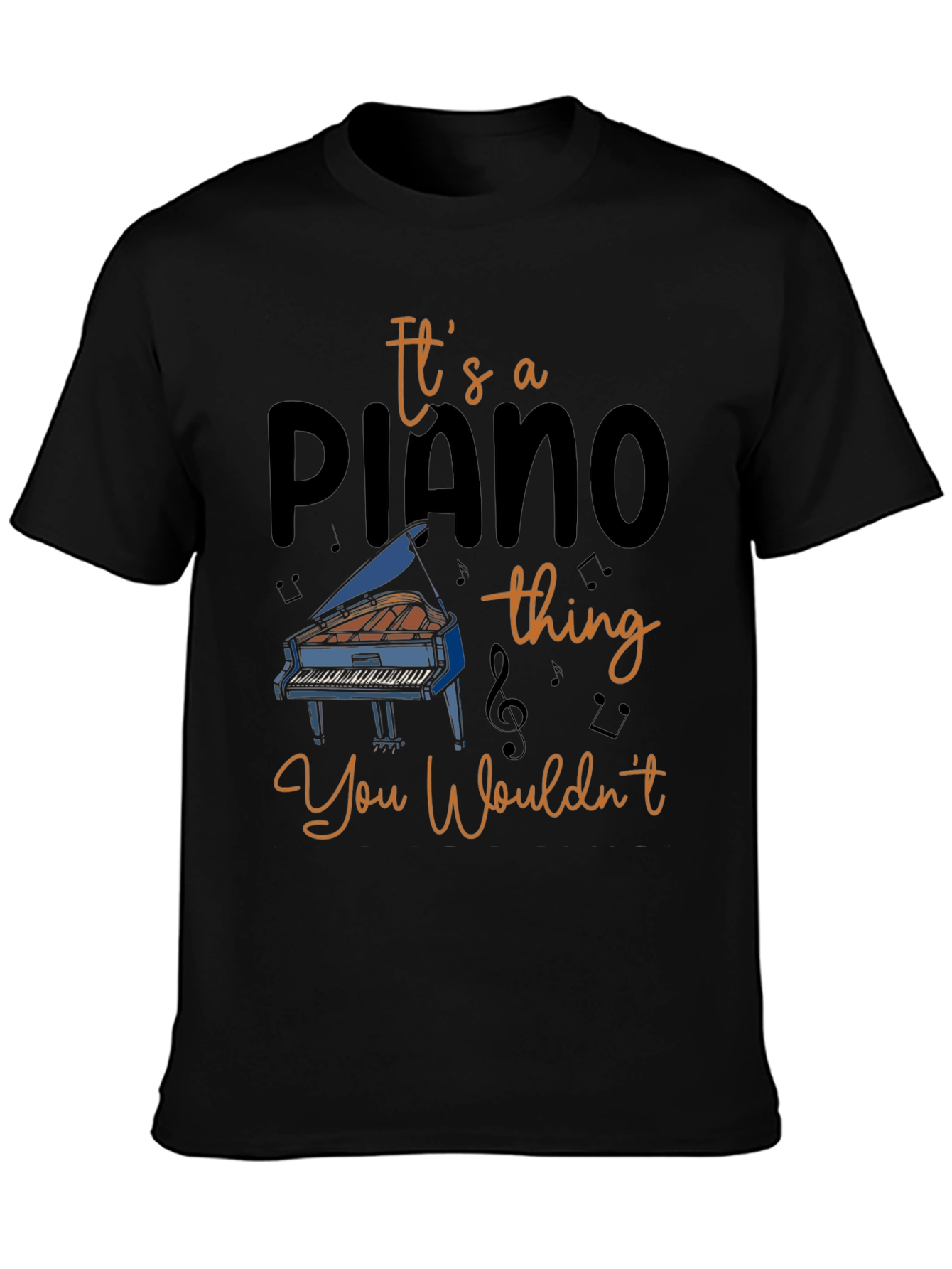 Its a Piano Thing T-Shirt