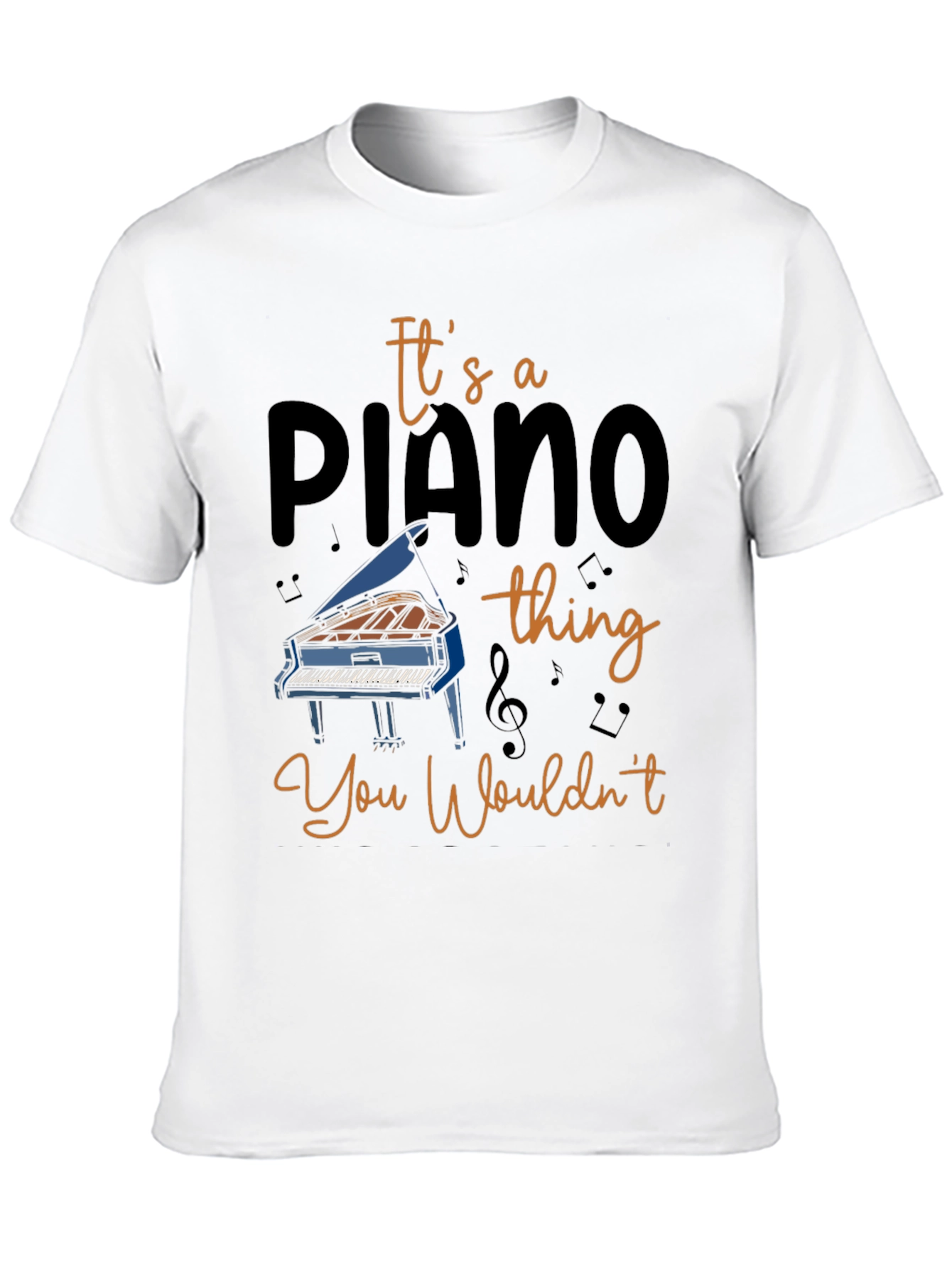 Its a Piano Thing T-Shirt