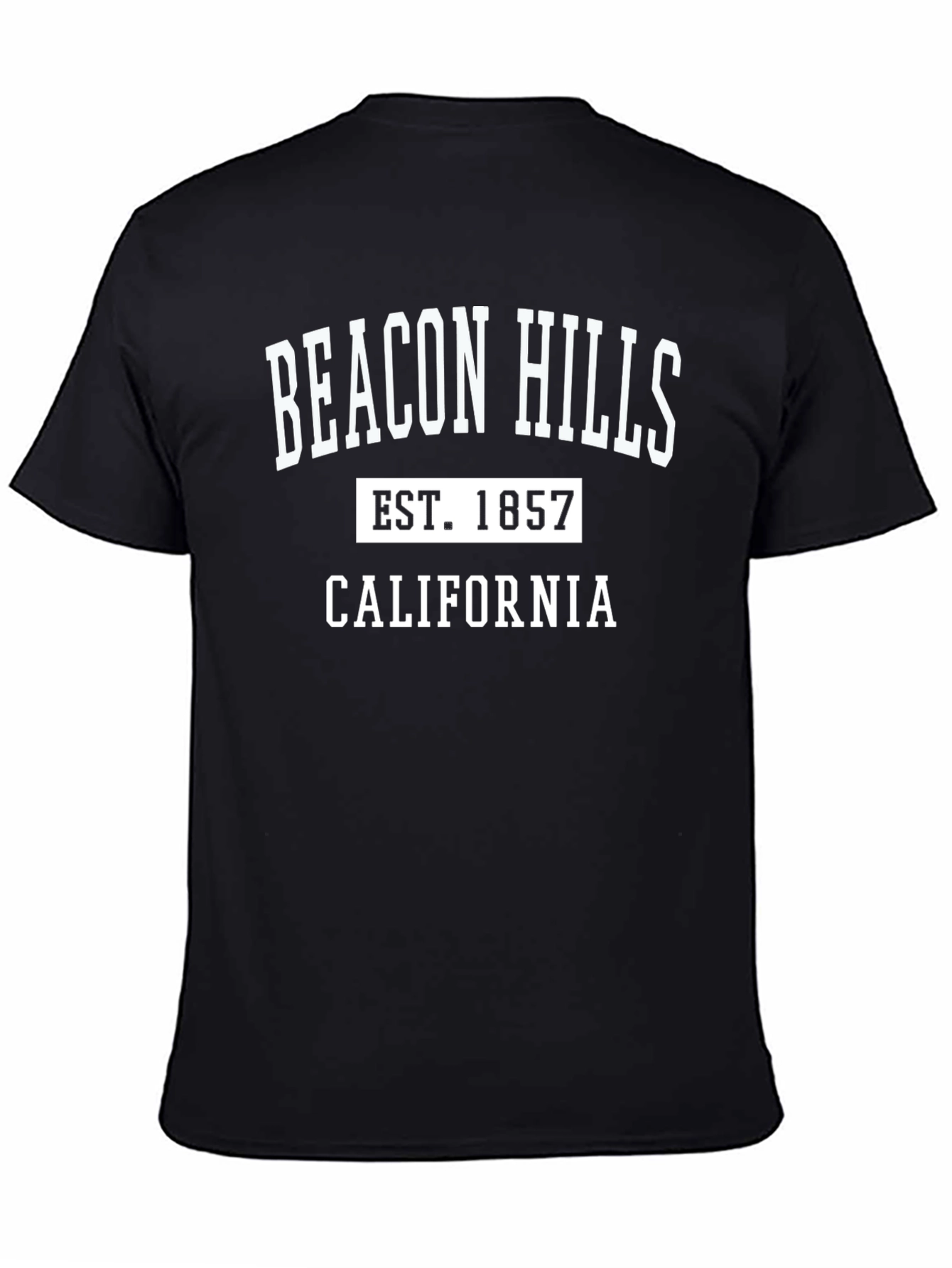 Beacon Hills California Est. 1857 Black T-Shirt