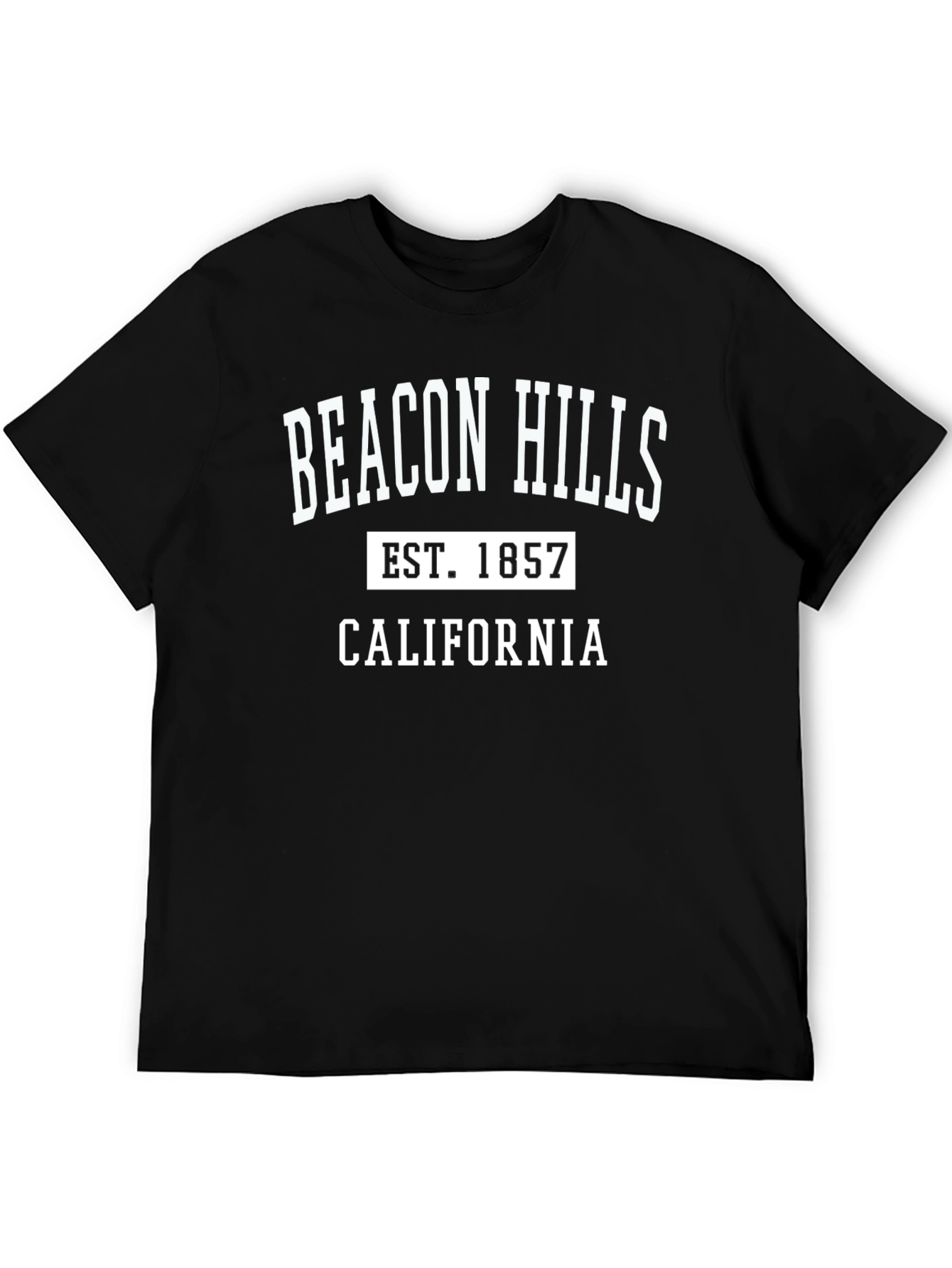 Beacon Hills California Est. 1857 Black T-Shirt
