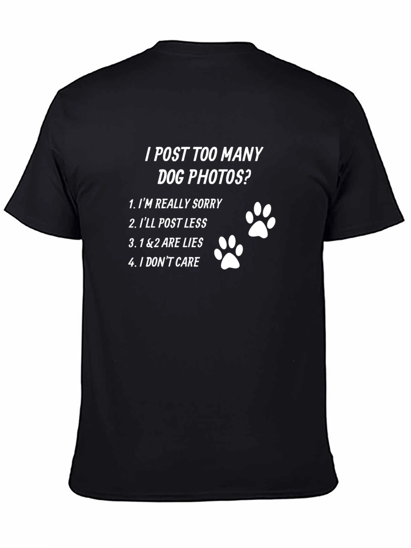 Dog Photos T-Shirt - Funny Dog Lover Tee