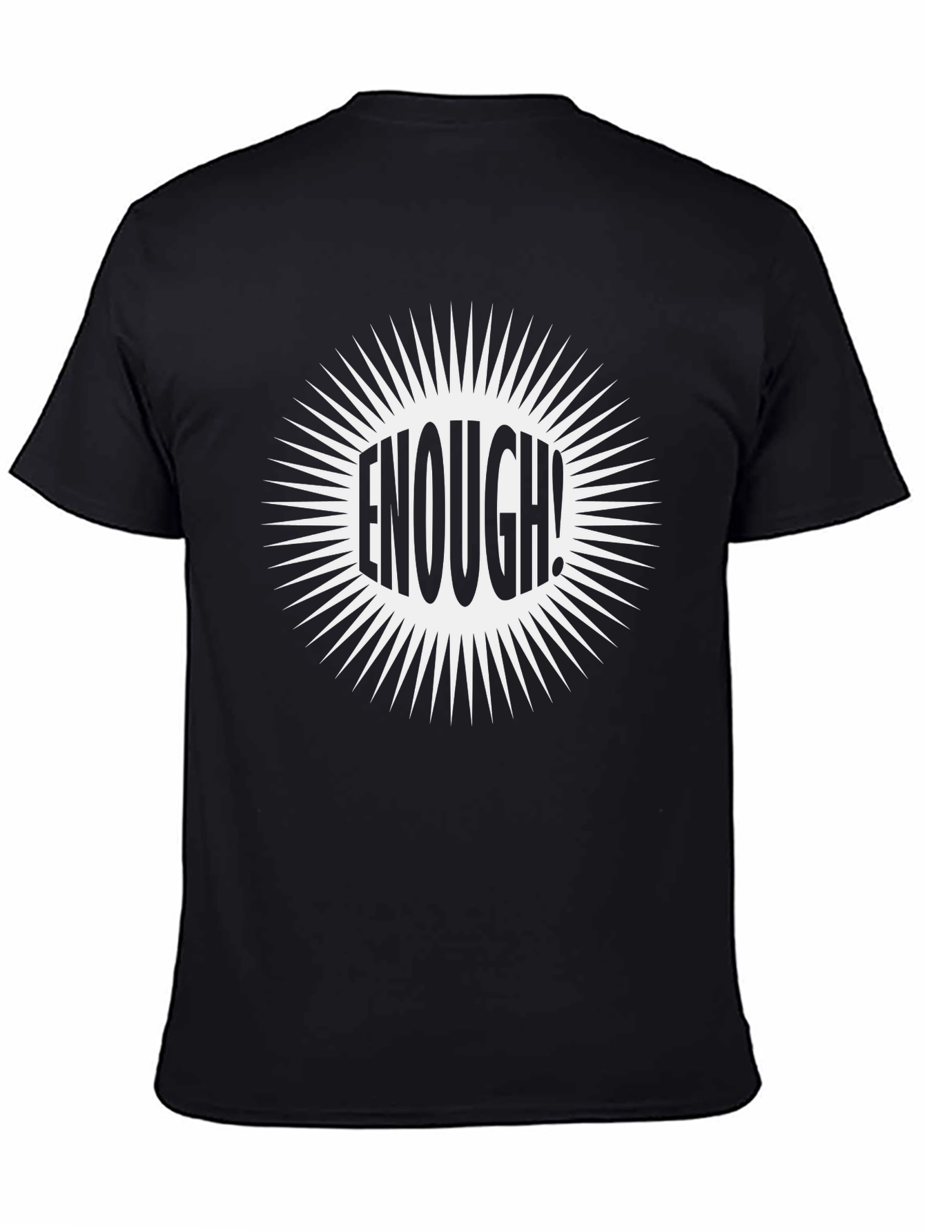 Enough! Graphic Tee - Black Cotton Blend