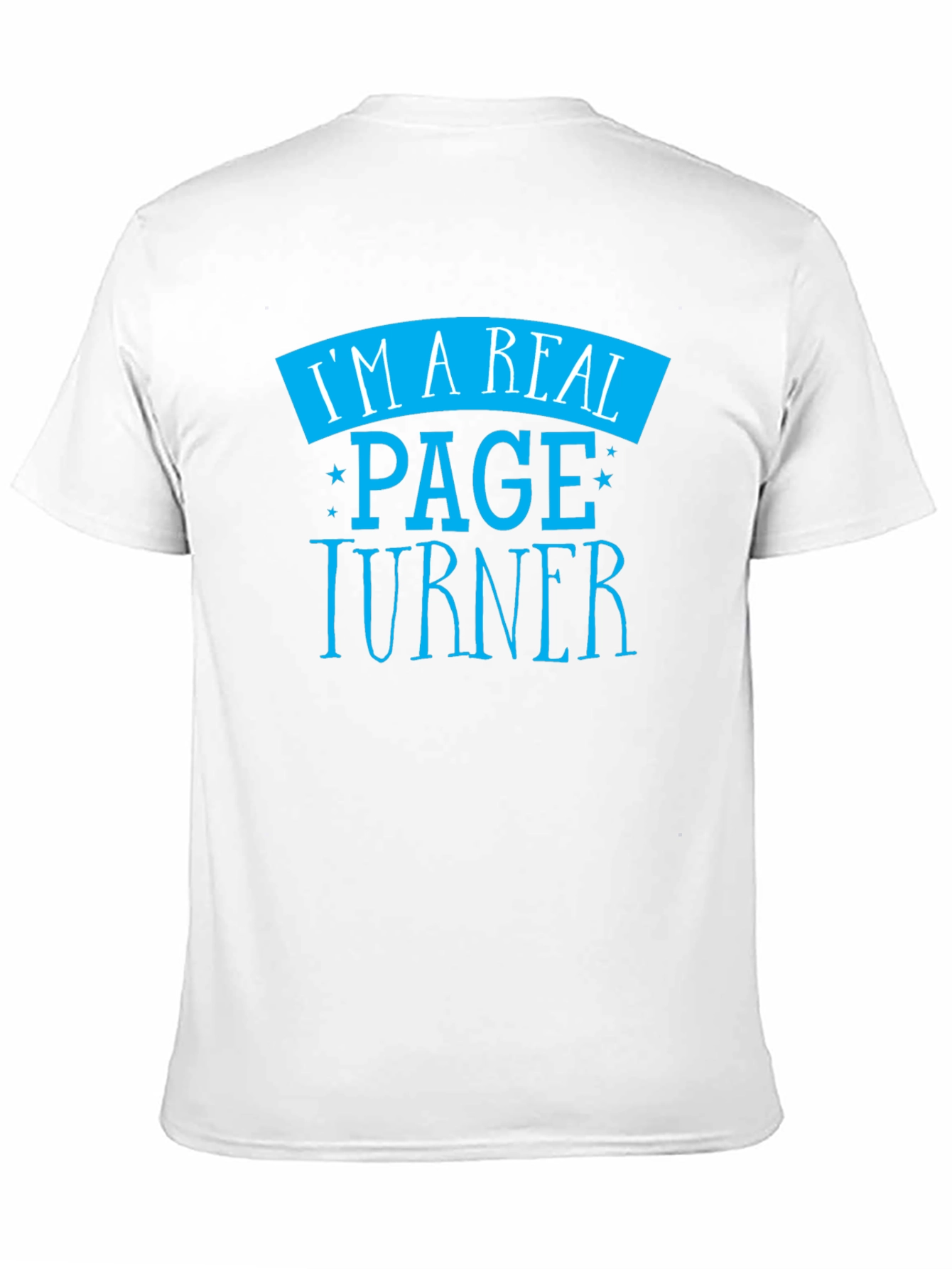 Im A Real Page Turner T-Shirt - Novelty Design