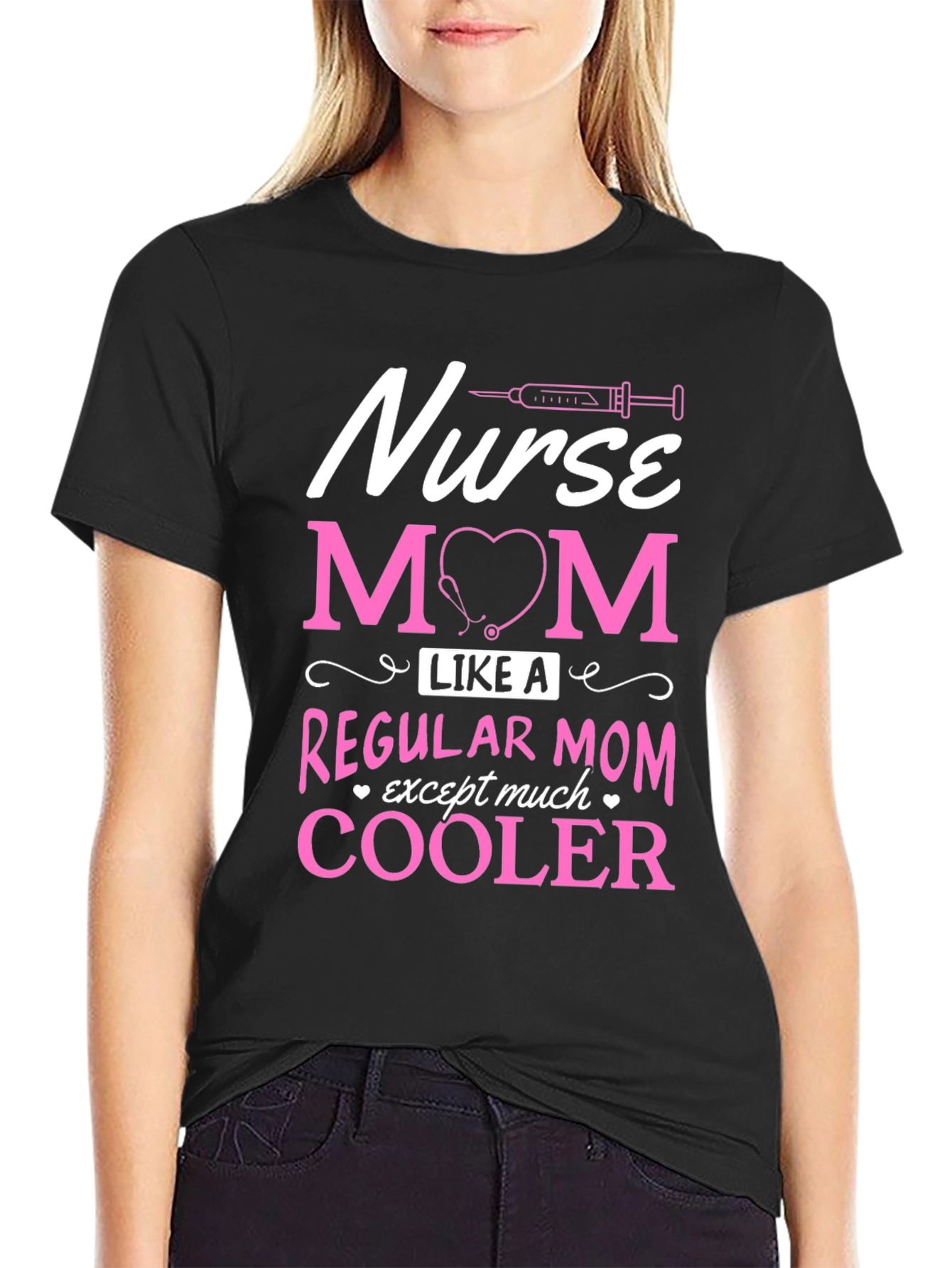 Nurse Mom T-Shirt - Cooler Than Regular!