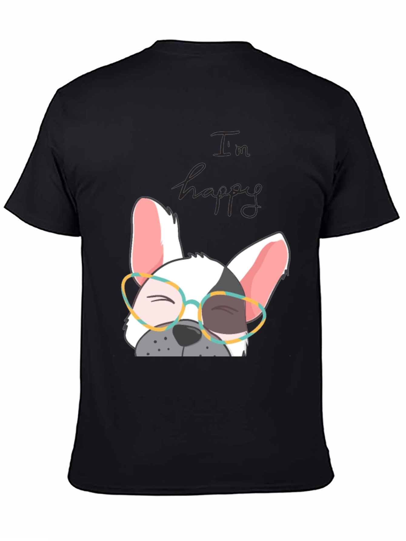 Im Happy Frenchie T-Shirt - Cute Dog Graphic Tee