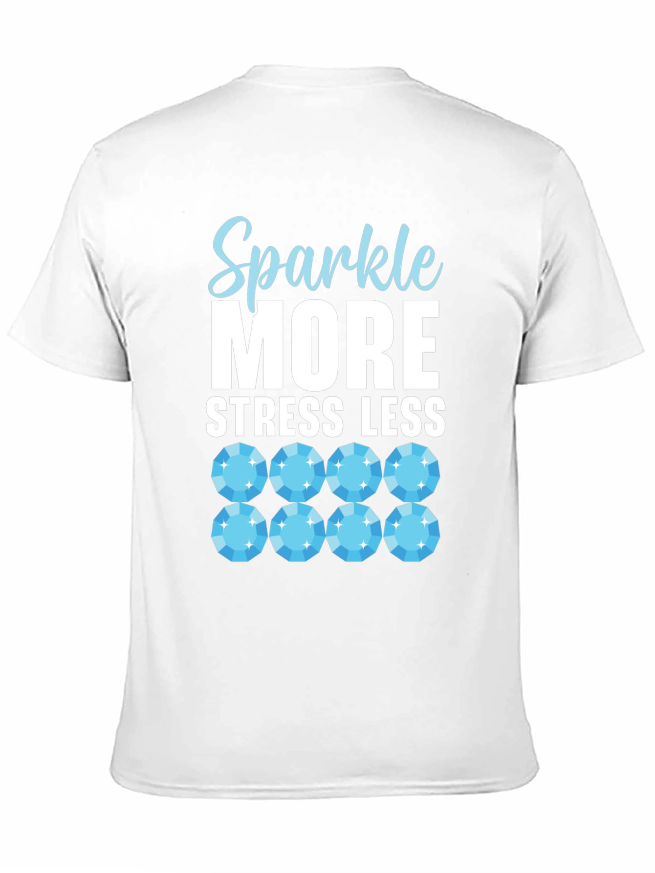 Sparkle More Stress Less Graphic T-Shirt