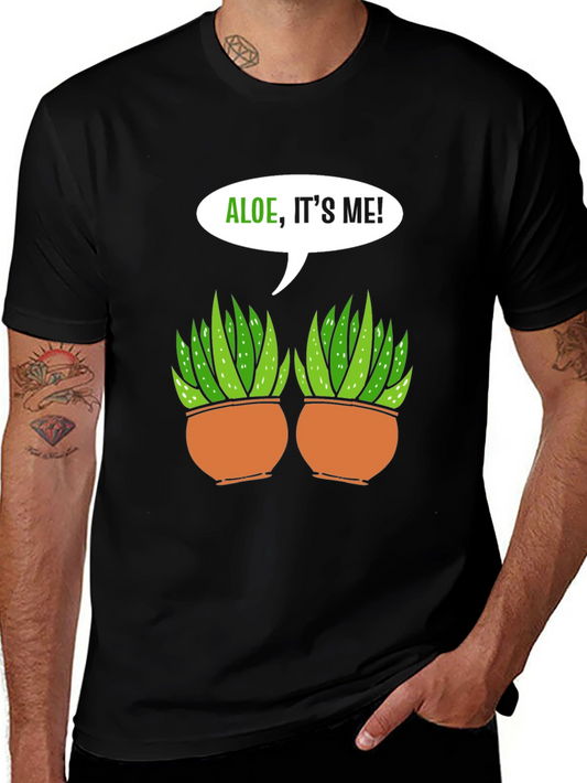 Aloe Its Me! Graphic Tee - Funny Plant Lover Shirt