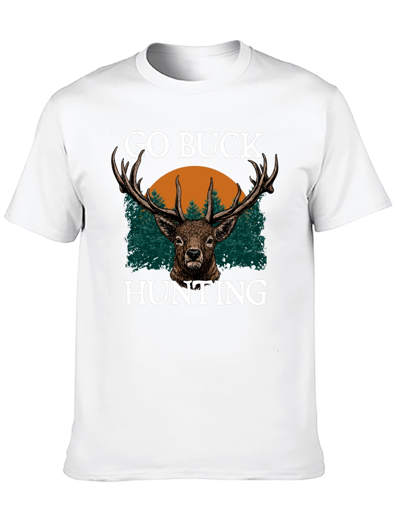 Go Buck Hunting T-Shirt - Deer Graphic Tee