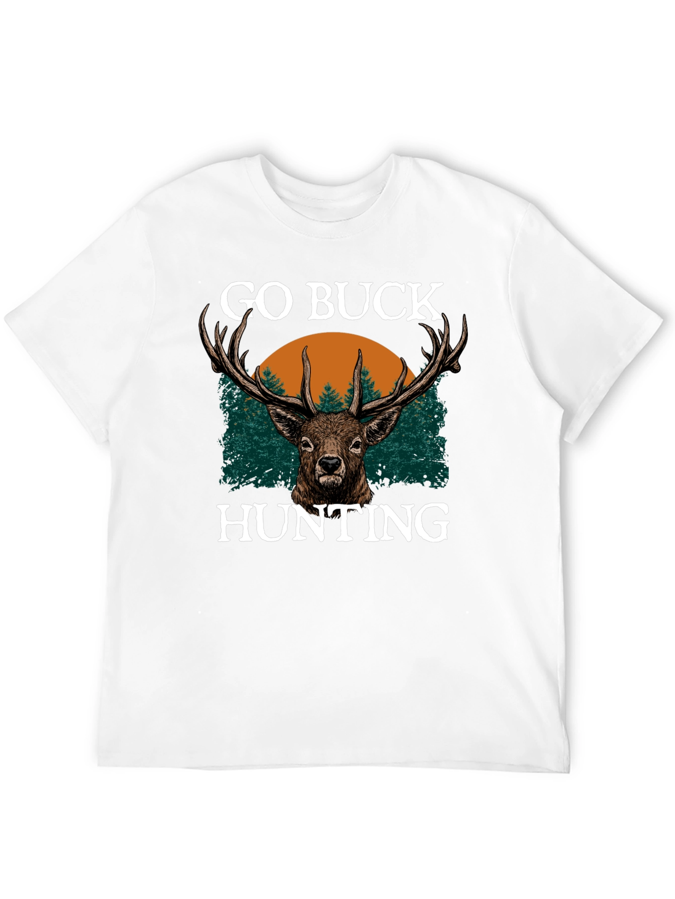 Go Buck Hunting T-Shirt - Deer Graphic Tee