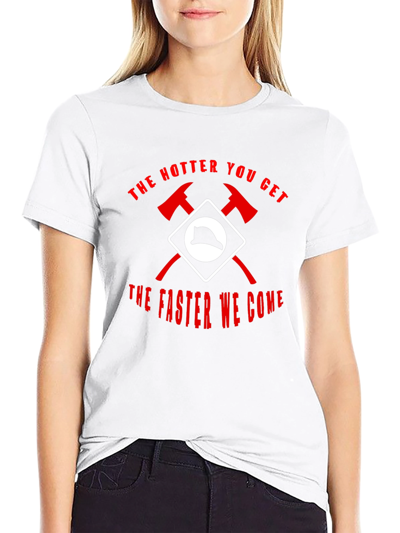 Firefighter Humor T-Shirt - The Hotter You Get