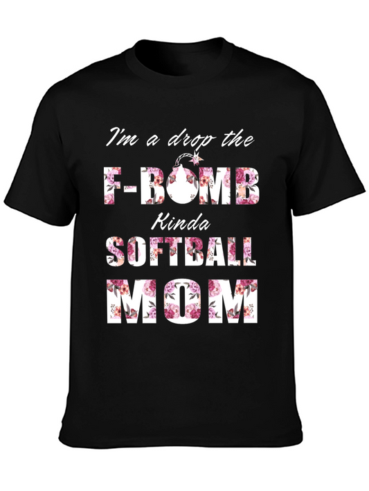 Drop the F-Bomb Softball Mom T-Shirt
