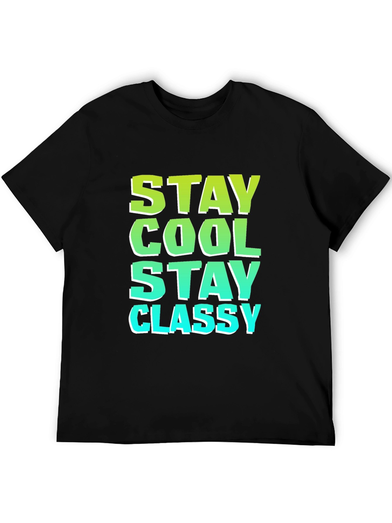 Stay Cool Stay Classy Black Graphic Tee
