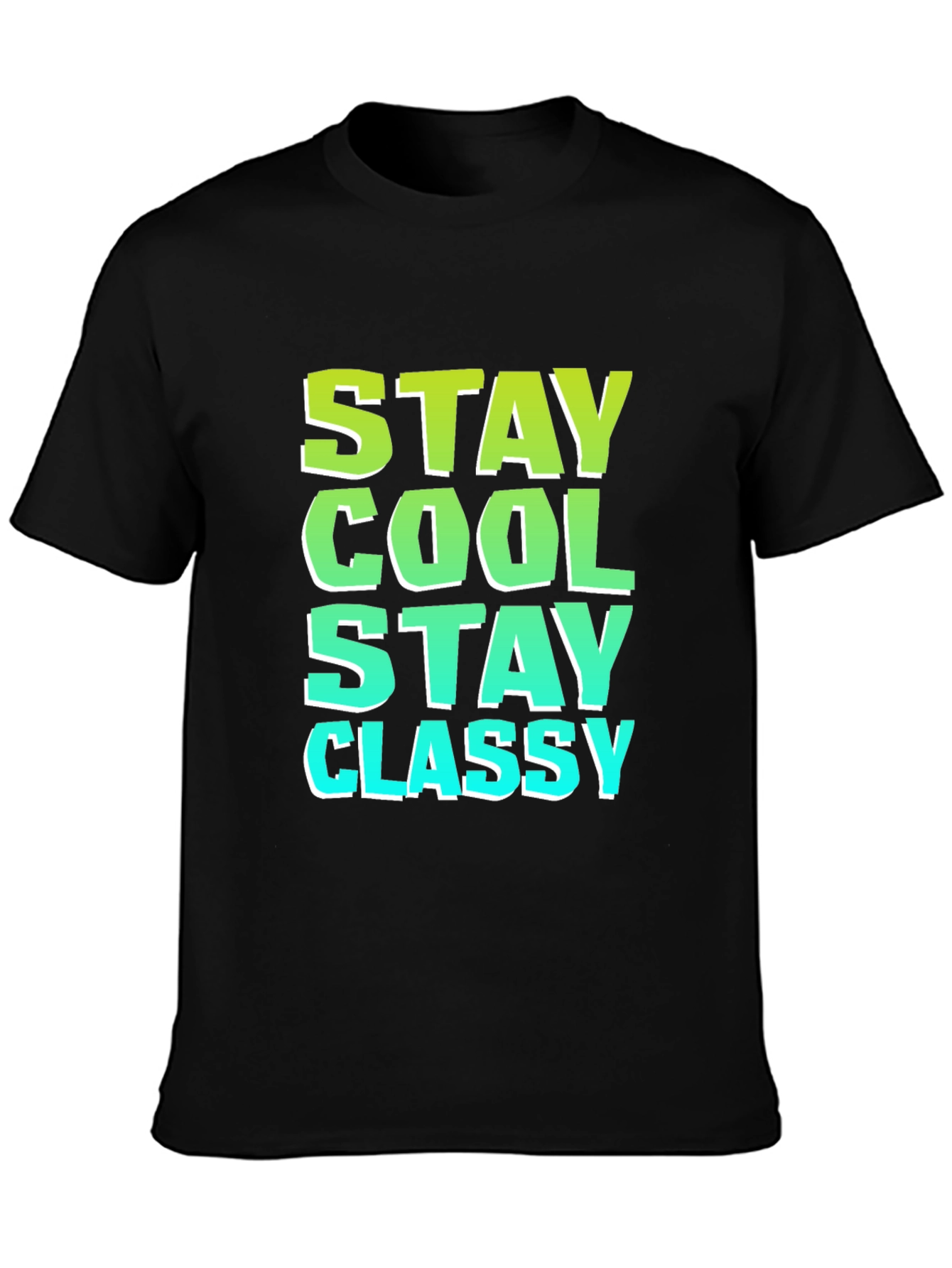 Stay Cool Stay Classy Black Graphic Tee