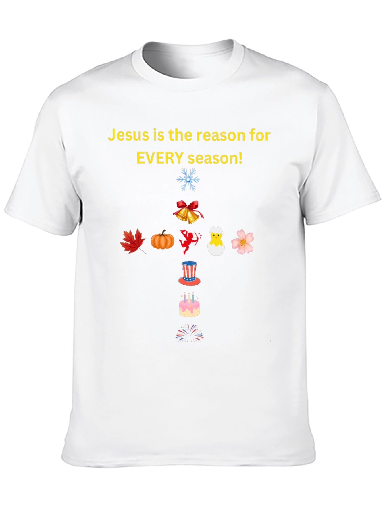 Jesus is the Reason T-Shirt - Every Season