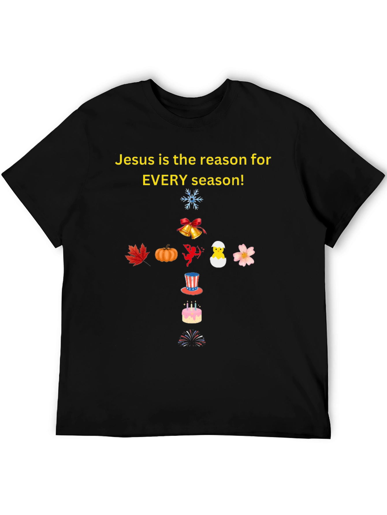 Jesus is the Reason T-Shirt - Every Season