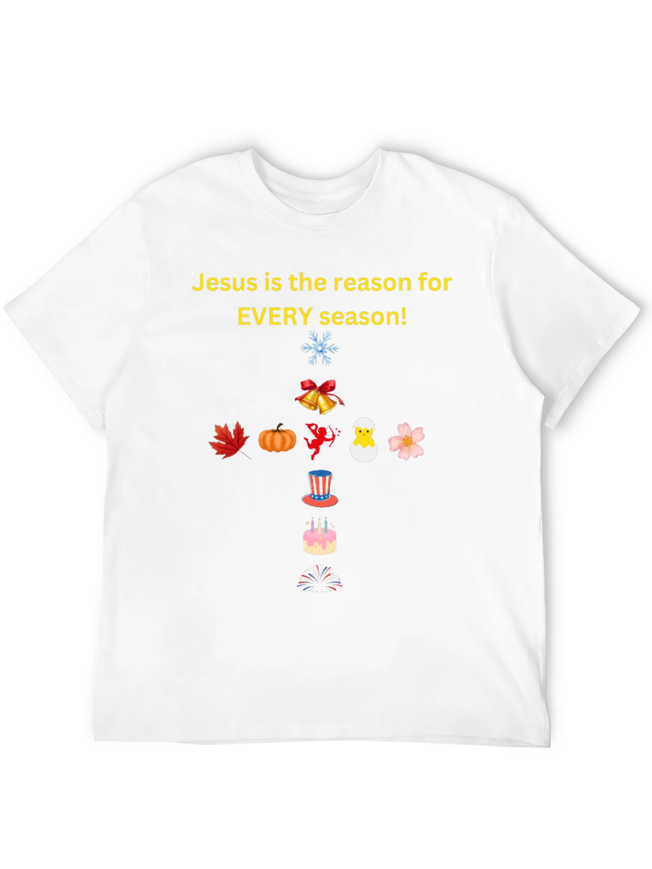 Jesus is the Reason T-Shirt - Every Season