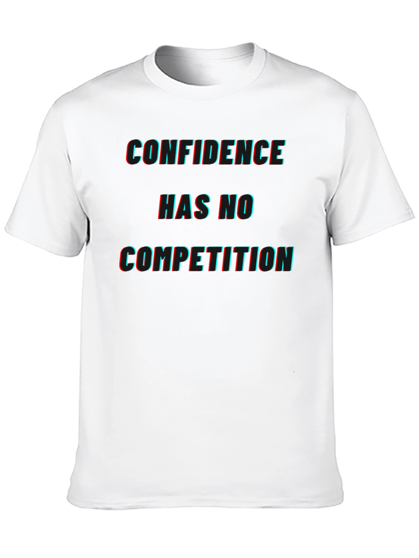 Confidence Tee: No Competition Graphic T-Shirt