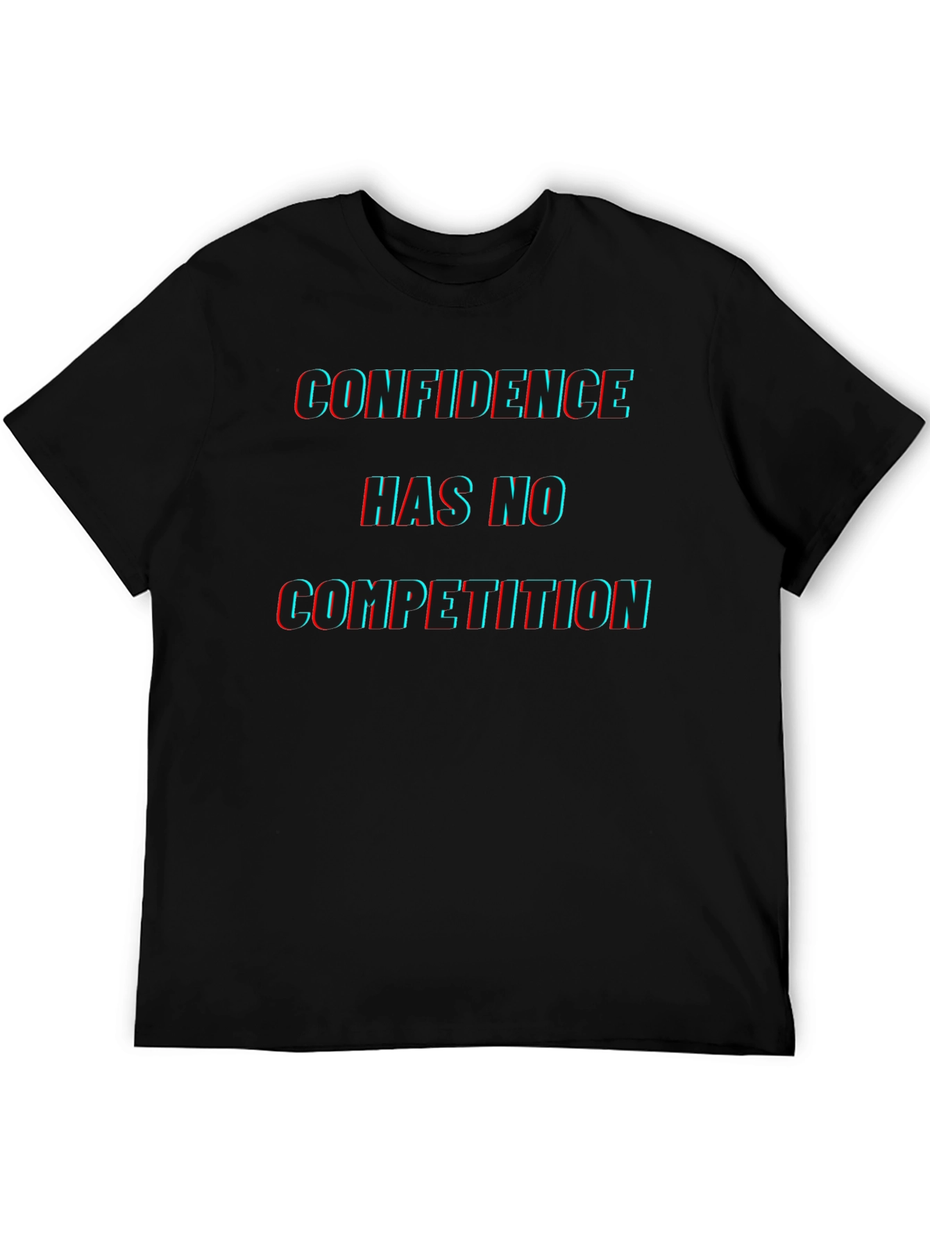 Confidence Tee: No Competition Graphic T-Shirt
