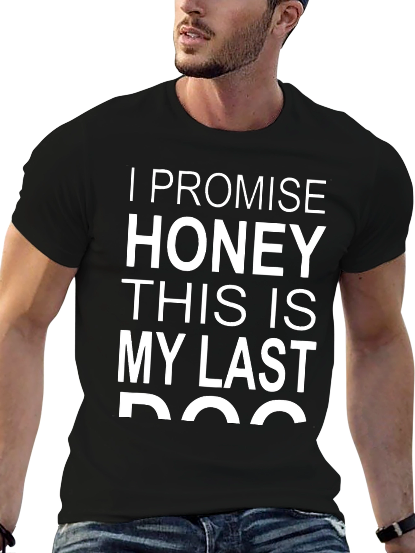 Last Dog T-Shirt Funny Pet Lover Gift