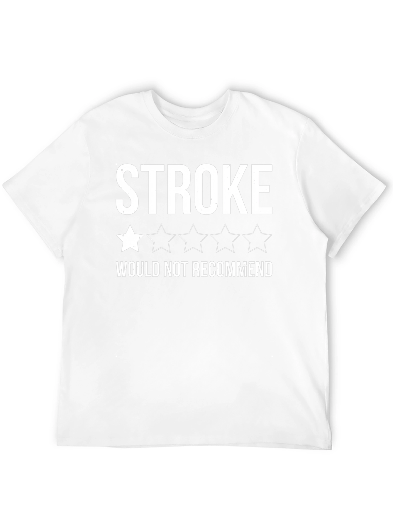 Funny Stroke T-Shirt - 1 Star Review Graphic Tee