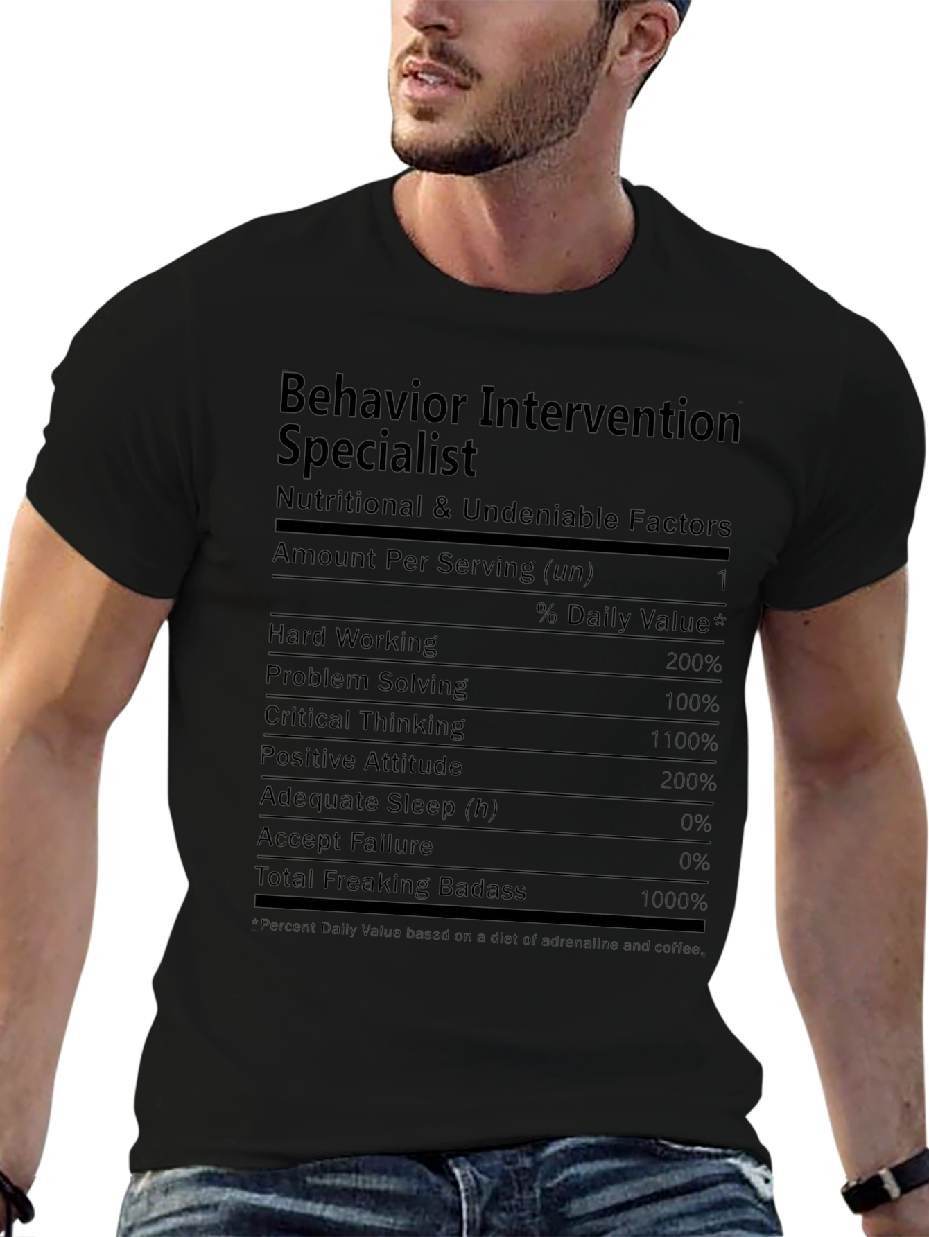 Behavior Intervention Specialist Nutrition Facts T-Shirt