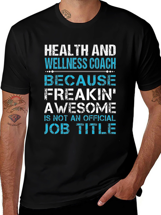 Health and Wellness Coach T-Shirt Funny Job Title Tee
