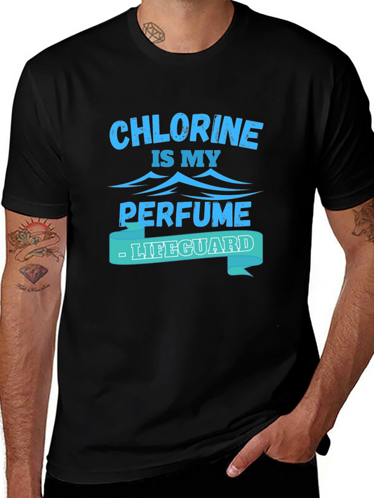 Chlorine Is My Perfume Lifeguard T-Shirt