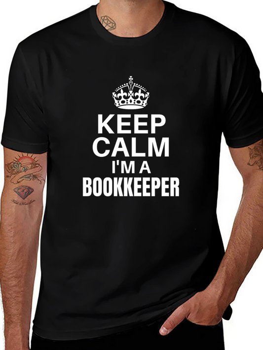 Keep Calm Im a Bookkeeper Funny Black T-Shirt