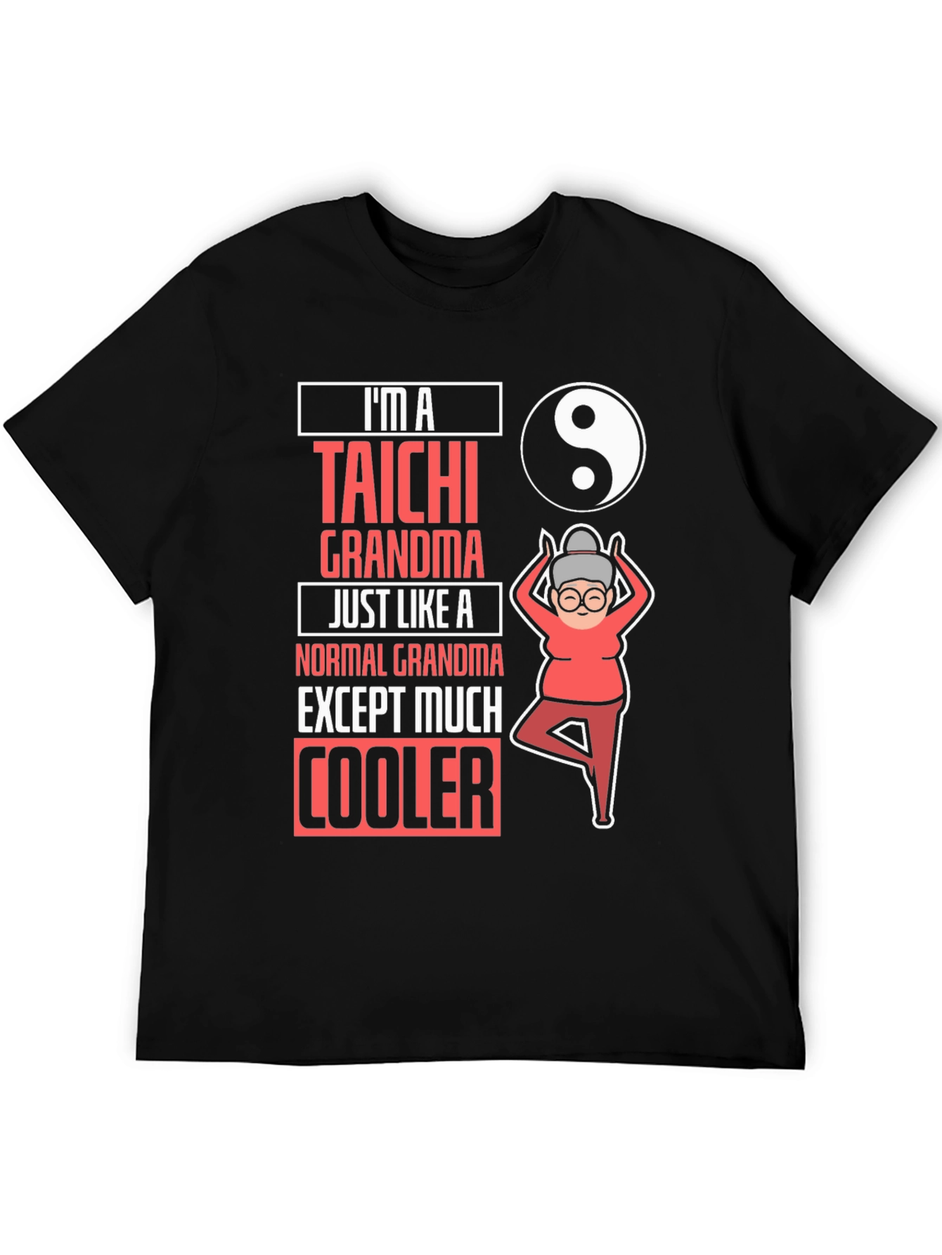 Taichi Grandma T-Shirt: Cool & Unique Gift