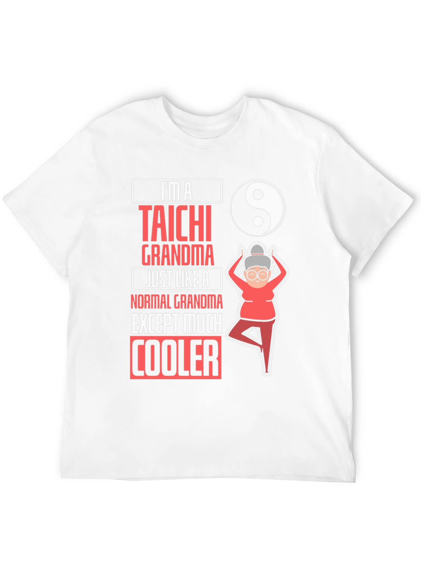 Taichi Grandma T-Shirt: Cool & Unique Gift