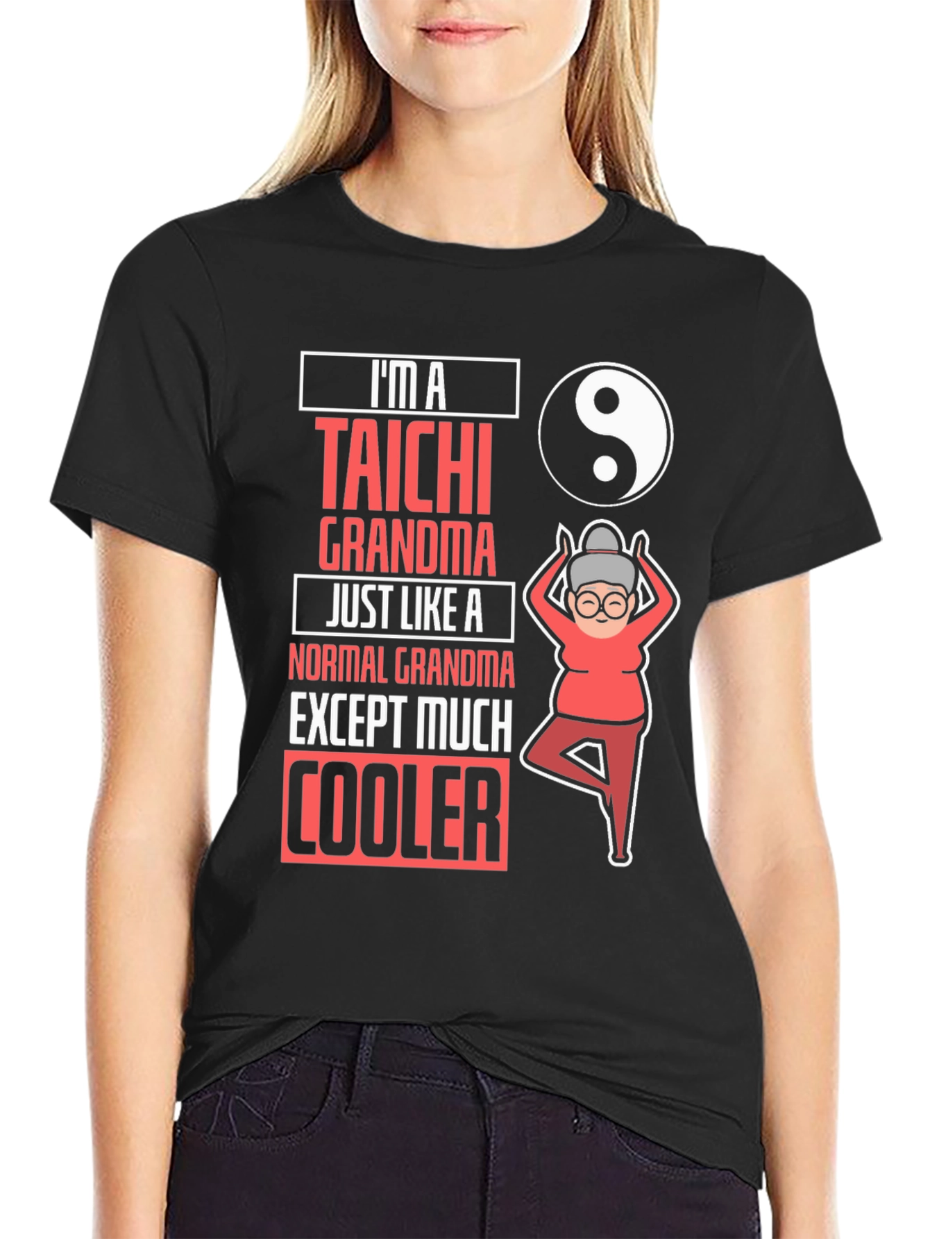 Taichi Grandma T-Shirt: Cool & Unique Gift