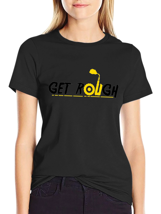 Get Rough Graphic T-Shirt - Black Cotton Tee
