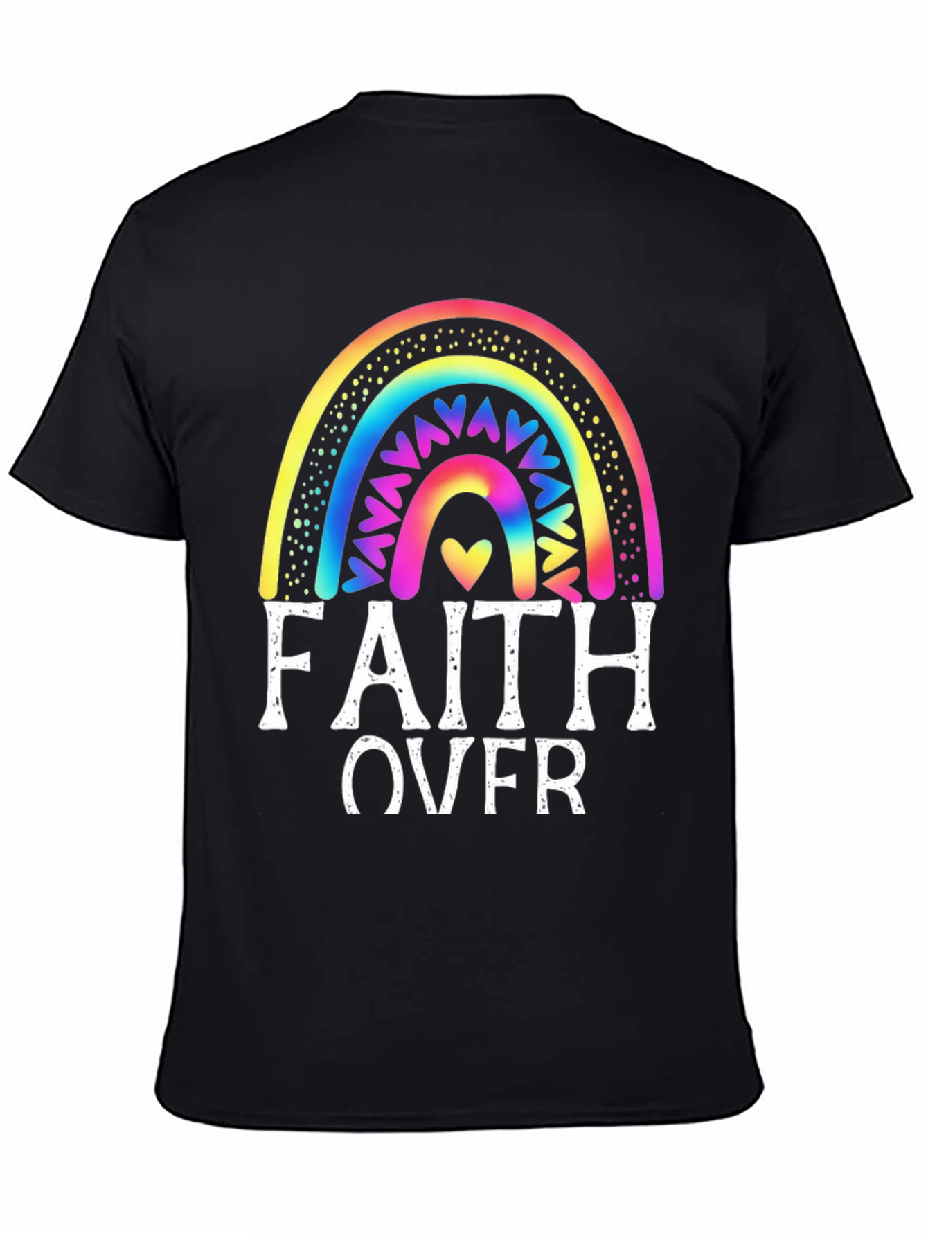 Faith Over Fear Rainbow Graphic Tee